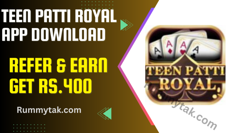 Teen Patti Royal App