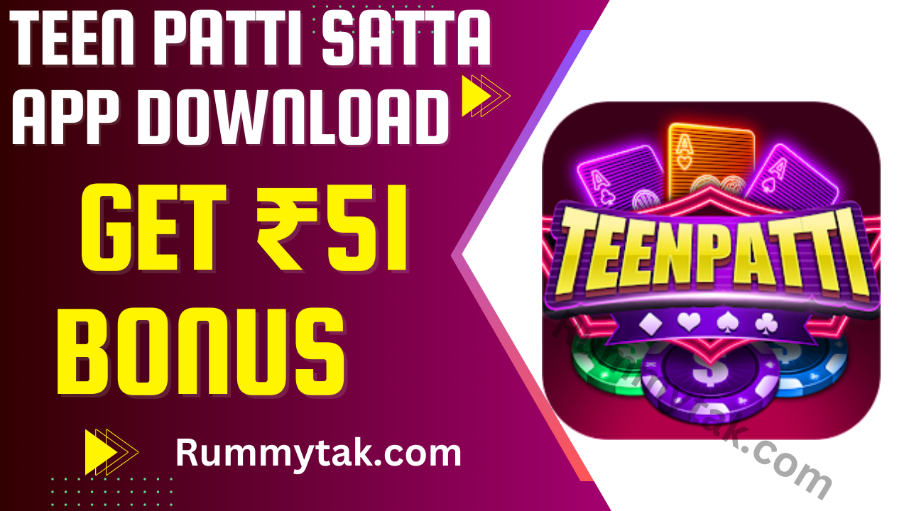 Teen Patti Satta App